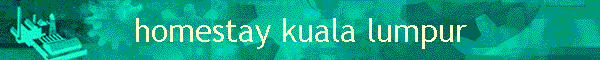 homestay kuala lumpur