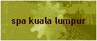 spa kuala lumpur