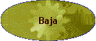 Baja